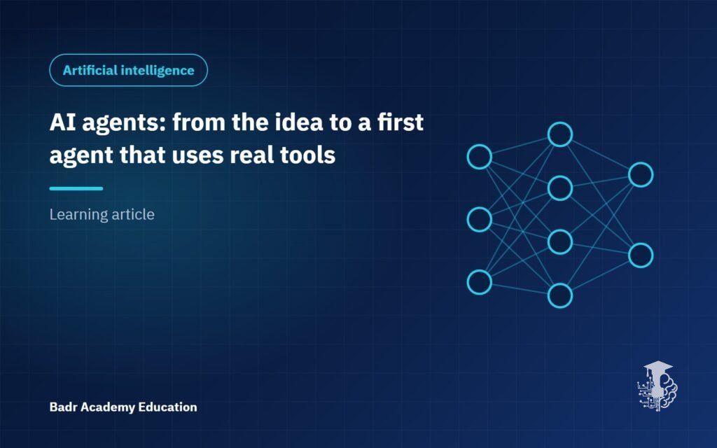 AI agents: from the idea to a first agent that uses real tools