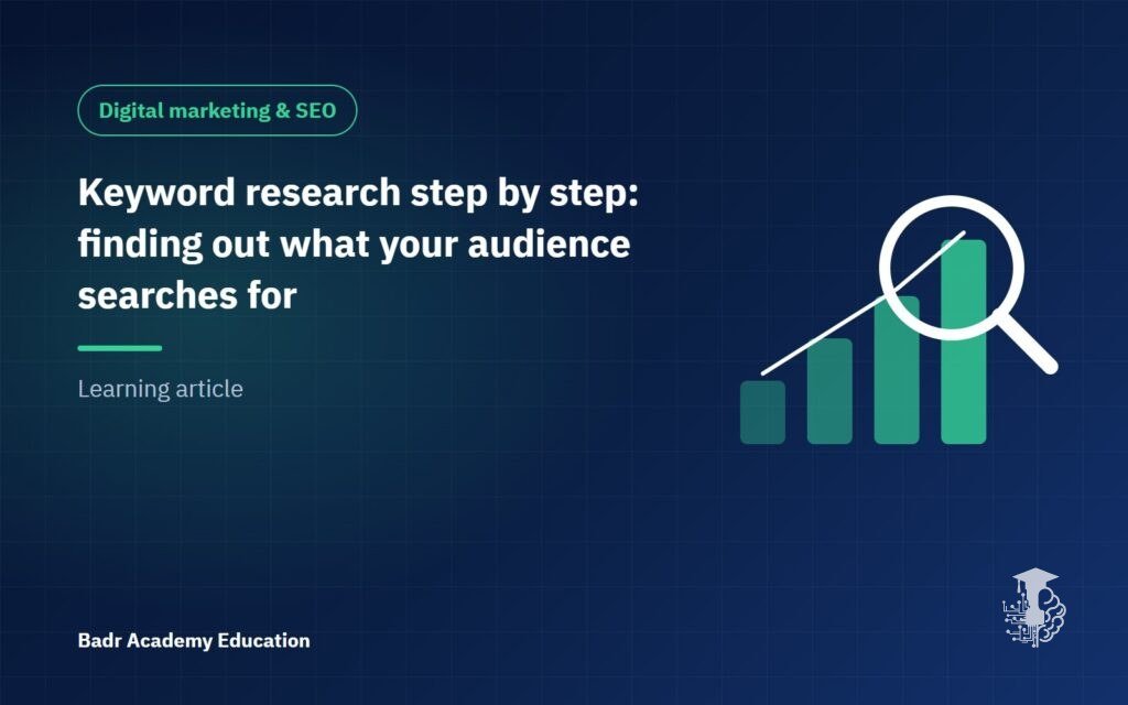Keyword research step by step: finding out what your audience searches for