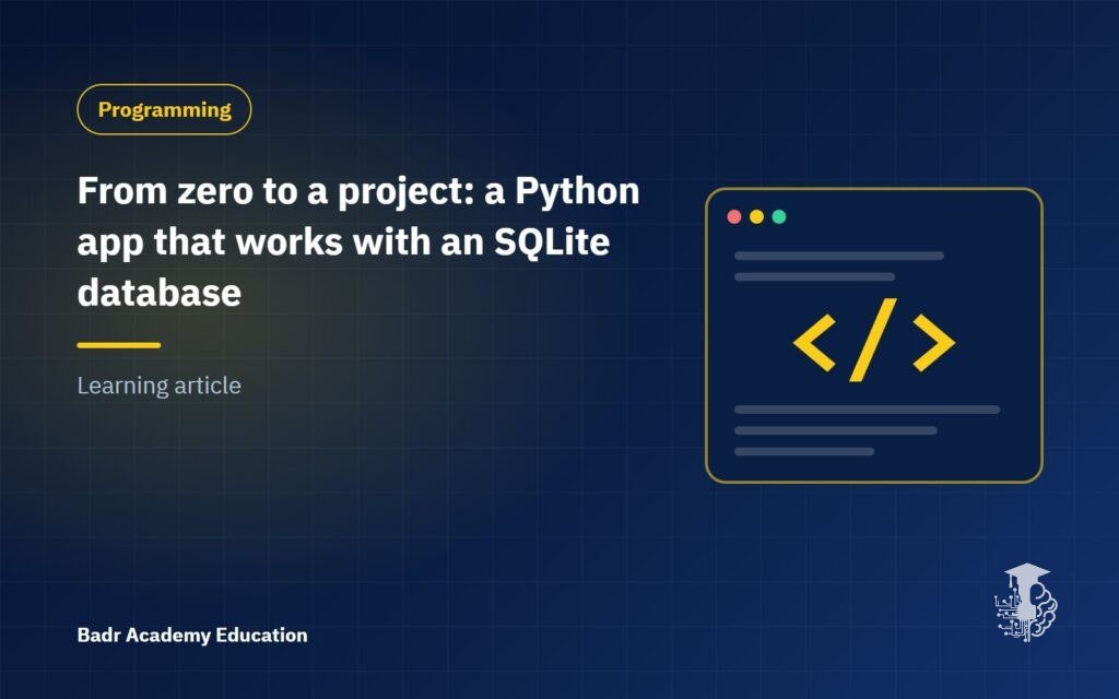 From zero to a project: a Python app that works with an SQLite database